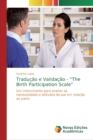 Image for Traducao e Validacao - &quot;The Birth Participation Scale&quot;