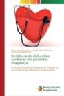 Image for Incidencia de disfuncoes cardiacas em pacientes chagasicos