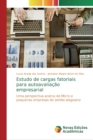 Image for Estudo de cargas fatoriais para autoavaliacao empresarial
