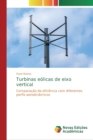 Image for Turbinas eolicas de eixo vertical