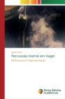 Image for Percussao teatral em Kagel