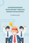 Image for Entrepreneurship development through vendor development