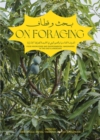 Image for On Foraging - Food knowledge and Environmental Imaginaries in the UAE&#39;s landscape