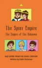 Image for Spiny Empire: The Empire of the Unknown.