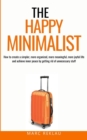 Image for The Happy Minimalist