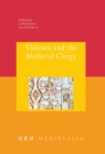 Image for Violence and the Medieval Clergy