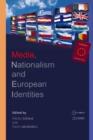 Image for Media, Nationalism and European Identities