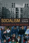 Image for Socialism: An Analysis of Its Past and Future