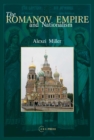 Image for The Romanov Empire and Nationalism: Essays in the Methodology of Historical Research