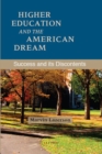 Image for Higher Education and the American Dream: Success and Its Discontents
