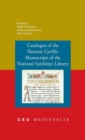 Image for Catalogue of the Slavonic Cyrillic Manuscripts of the National Szechenyi Library