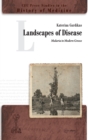 Image for Landscapes of Disease : Malaria in Modern Greece