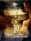 Image for 10 - SFmag fantasztikus irodalmi antologia