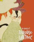 Image for The world of Toulouse-Lautrec