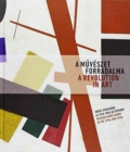 Image for A Revolution in Art: Russian Avant-Garde in the 1910s and 1920s
