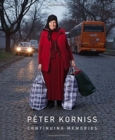 Image for Peter Korniss: Continuing Memories