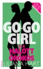 Image for Go-go girl es a halott orokos