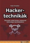 Image for Hackertechnikak: Utmutato valodi hacker modszerek biztonsagos kiprobalasahoz