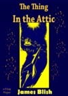 Image for Thing in the Attic