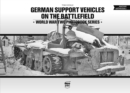 Image for German Support Vehicles on the Battlefield (Vol.22) Canfora