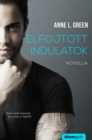 Image for Elfojtott Indulatok