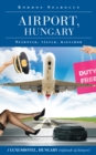 Image for Airport, Hungary: Szarnyak, vagyak, magyarok.