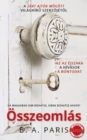 Image for Osszeomlas: A Zart ajtok mogott szerzojenek legujabb bestsellere (Minden kis aprosag)