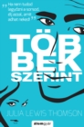 Image for Tobbek szerint