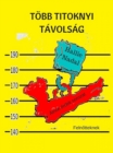 Image for Tobb titoknyi tavolsag.