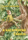 Image for kacatkucko lakoja