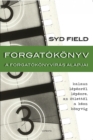 Image for Forgatokonyv: A forgatokonyviras alapjai