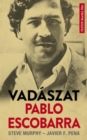 Image for Vadaszat Pablo Escobarra