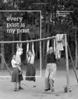 Image for Fortepan: Every Past is my Past