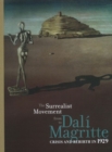 Image for The Surrealist Movement from Dali to Magritte : Crisis and Rebirth in 1929