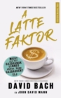 Image for latte faktor: Miert nem kell gazdagnak lenned ahhoz, hogy gazdagkent elj!