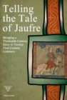 Image for Telling the Tale of Jaufre
