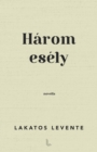 Image for Harom esely