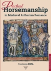 Image for Practical Horsemanship in Medieval Arthurian Romance