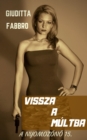 Image for Vissza a multba