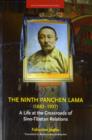 Image for The Ninth Panchen Lama (1883-1937)  : a life at the crossroads of Sino-Tibetan relations