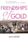 Image for Friendships of Gold