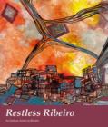 Image for Restless Ribeiro  : an Indian artist in Britain