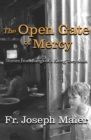 Image for The Open Gate of Mercy