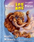 Image for My First Ice Age Stories