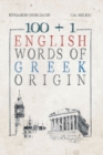 Image for 100 +1 English Words of Greek Origin