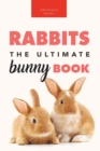 Image for Rabbits : 100+ Amazing Rabbit Facts, Photos, Species Guide &amp; More