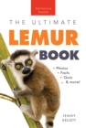 Image for Lemurs The Ultimate Lemur Book: 100+ Amazing Lemur Facts, Photos, Quiz + More