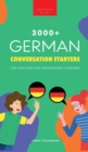 Image for 3000+ German Conversation Starters for Teachers &amp; Independent Learners