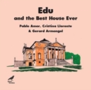 Image for Edu and the Best House Ever