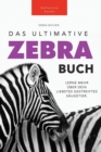 Image for Zebras Das Ultimative Zebrabuch fur Kids